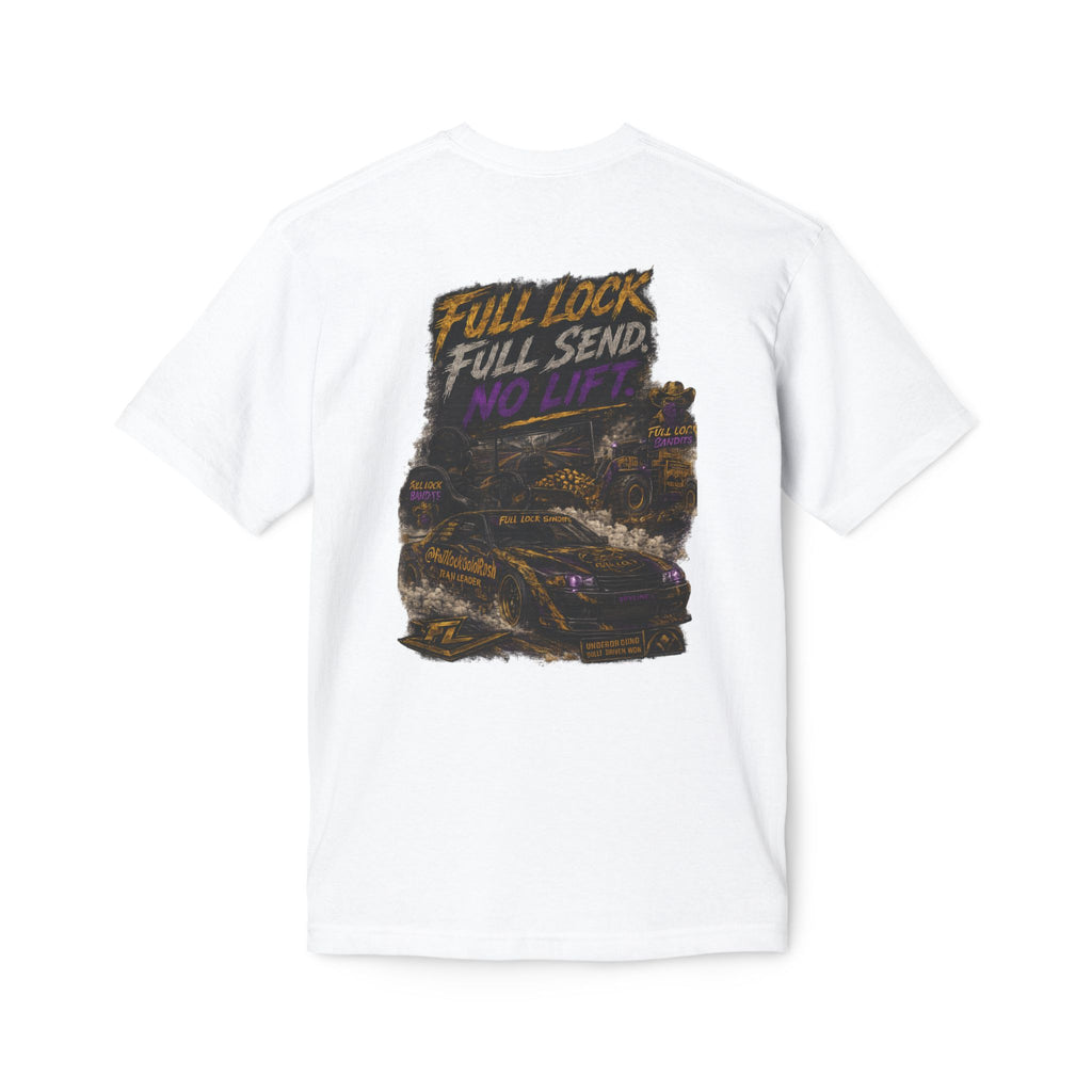 Full Lock Bandits "Full Lock, Full Send, No Lift" Drift Car Graphic Tee