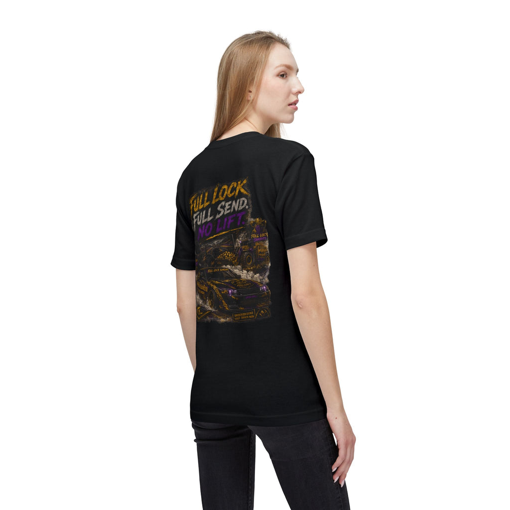 Full Lock Bandits "Full Lock, Full Send, No Lift" Drift Car Graphic Tee