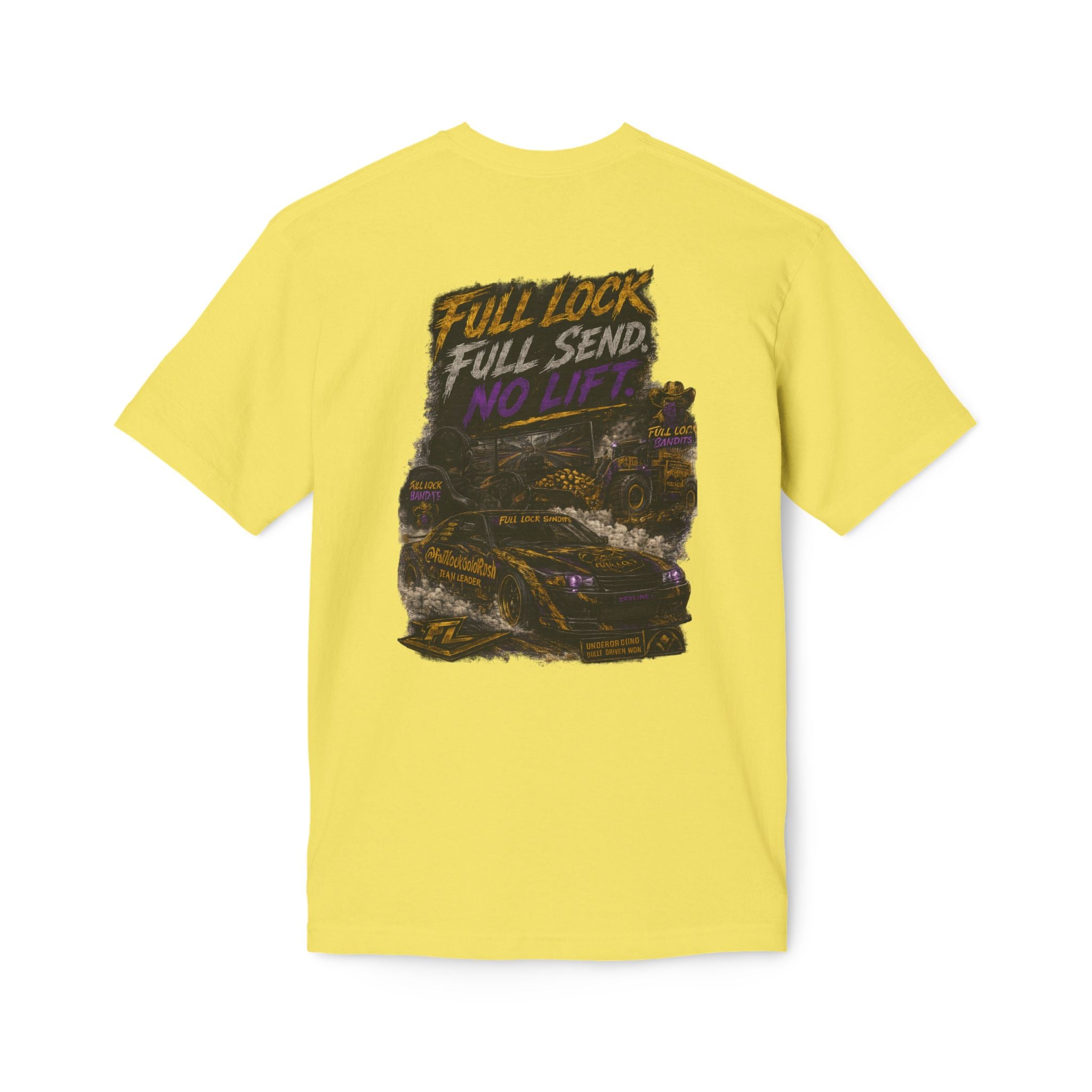 Full Lock Bandits "Full Lock, Full Send, No Lift" Drift Car Graphic Tee